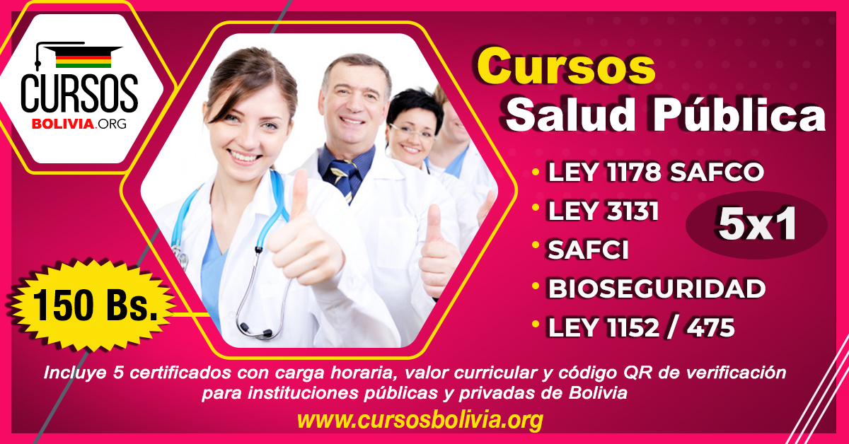 5 cursos Salud Publica 1178 - Ley3131 - SAFCI BIOSEGURIDAD - Ley1152